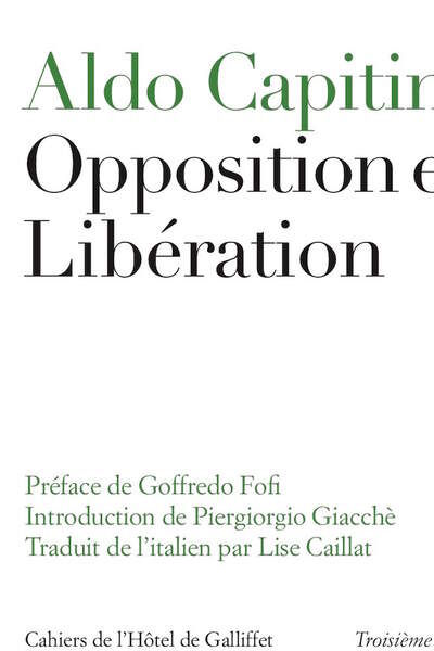 Opposition et libération d’Aldo Capitini