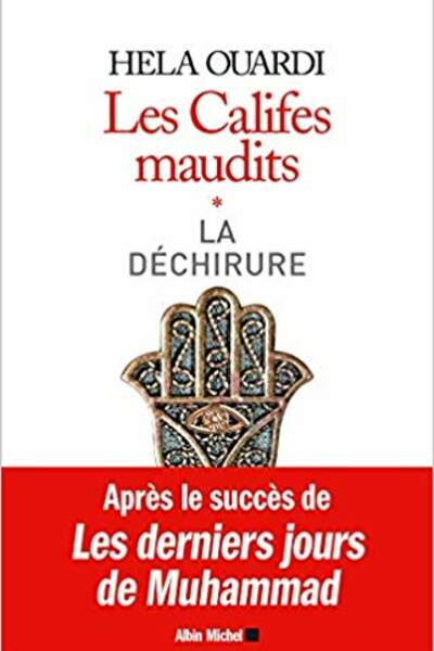 Les Califes maudits de Hela Ouardi