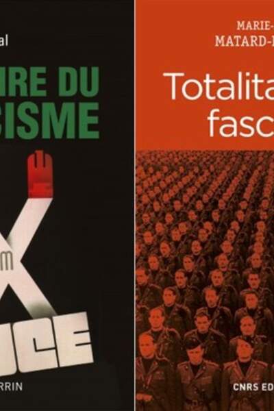Histoire du fascisme, de Frédéric Le Moal et Totalitarisme fasciste de Marie-Anne Matard-Bonucci