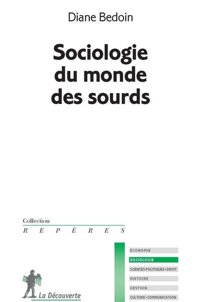 Sociologie du monde des sourds, de Diane Bedoin