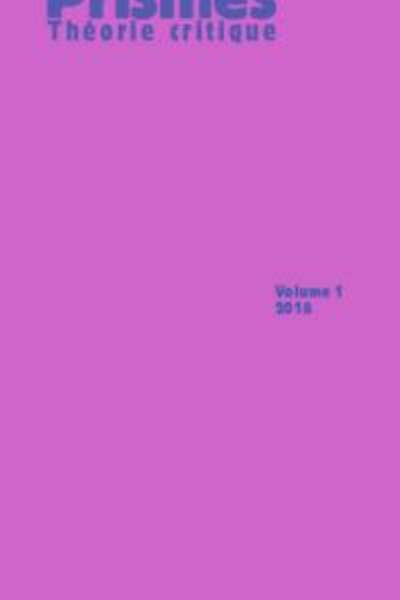 Prismes. Théorie critique, volume 1