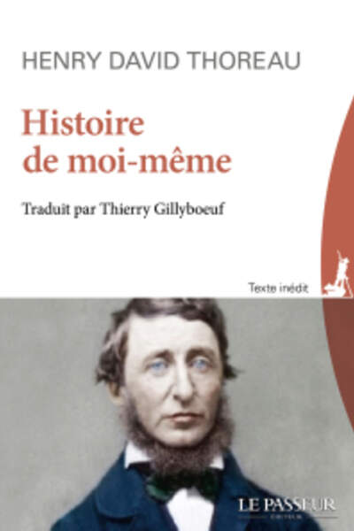 Histoire de moi-même, de Henry David Thoreau