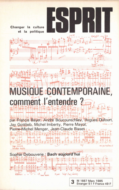 MUSIQUE CONTEMPORAINE, COMMENT L’ENTENDRE?