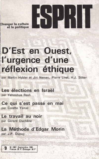 D’EST EN OUEST, L’URGENCE D’UNE REFLEXION ETHIQUE