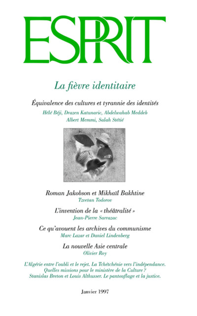 La fièvre identitaire