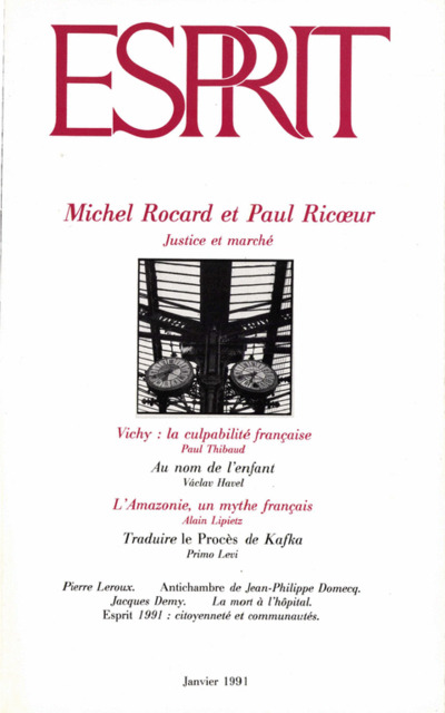 Michel Rocard et Paul Ricoeur : Justice et marché