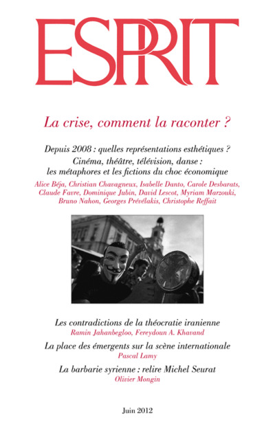 La crise, comment la raconter ?