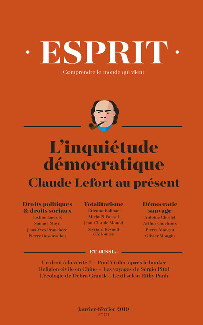 L’inquiétude démocratique. Claude Lefort au présent