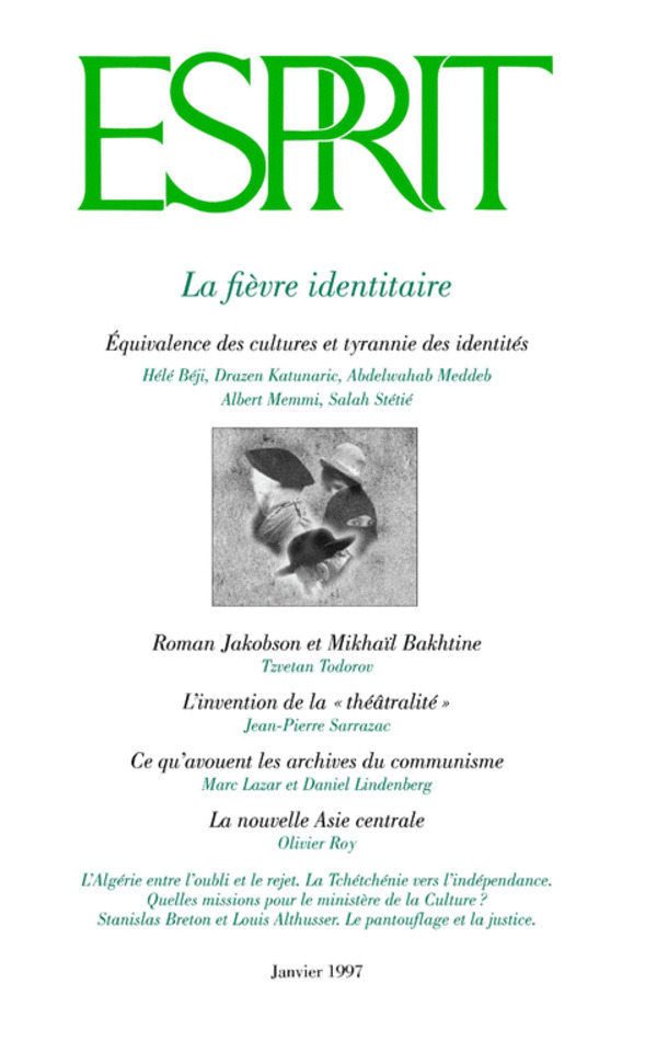 La fièvre identitaire