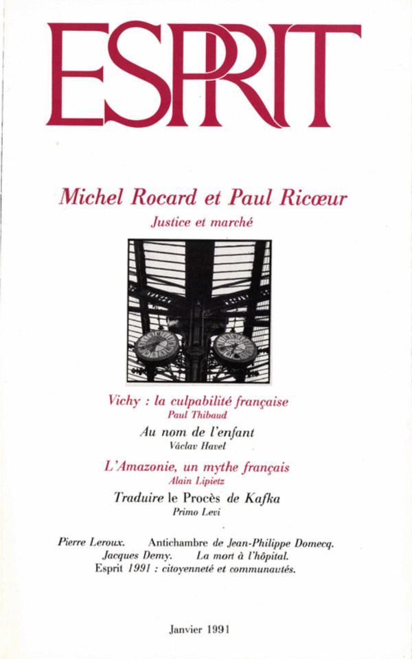 Michel Rocard et Paul Ricoeur : Justice et marché
