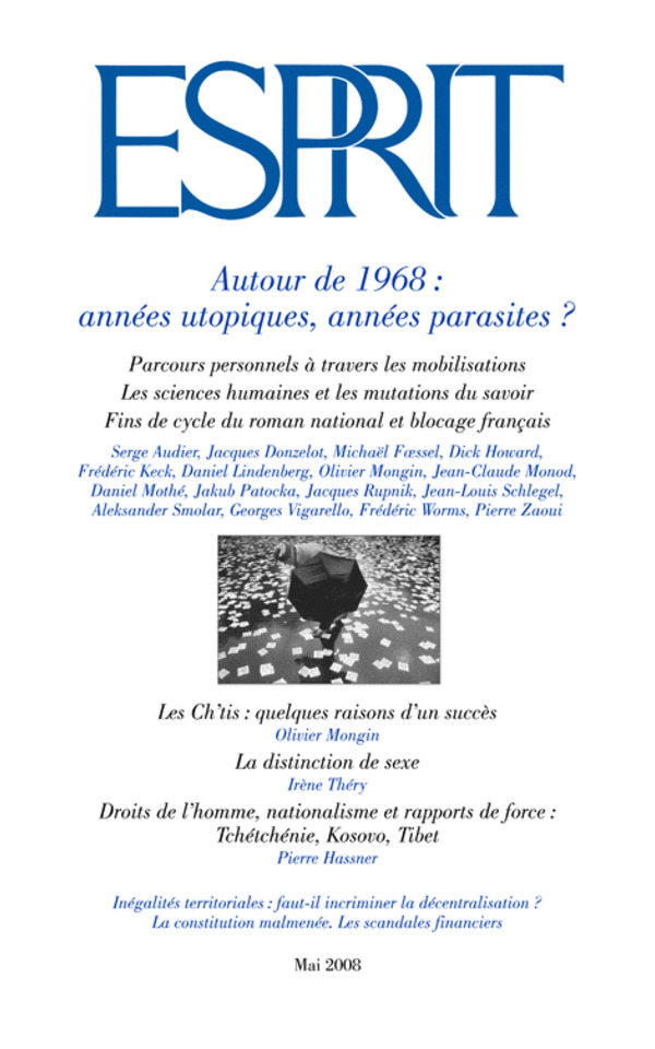 Autour de 1968 : années utopiques, années parasites ?