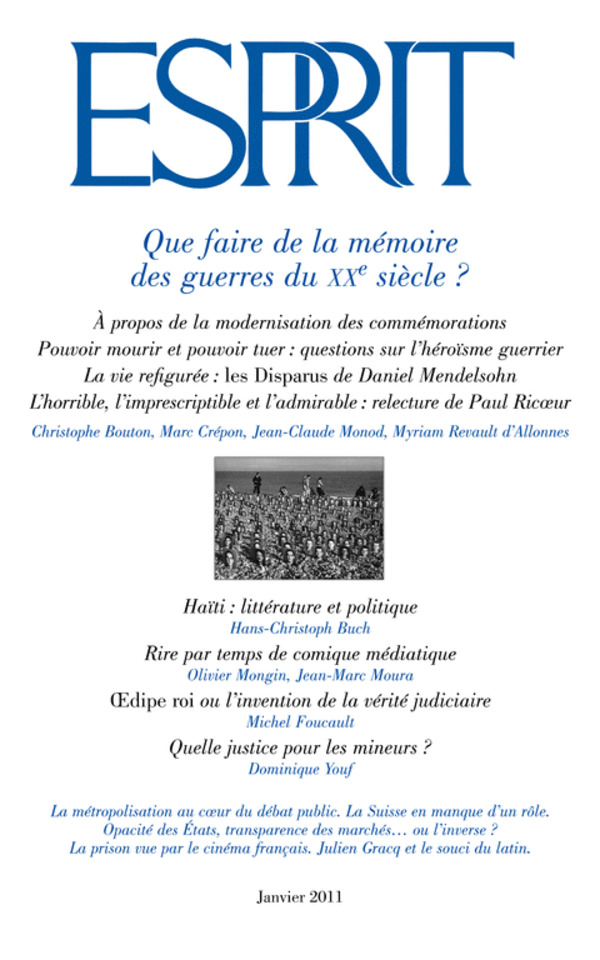 Que faire de la mémoire des guerres du XXe siècle ?