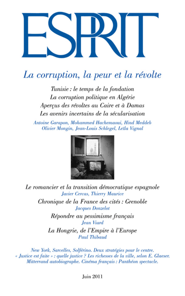 La corruption, la peur et la révolte