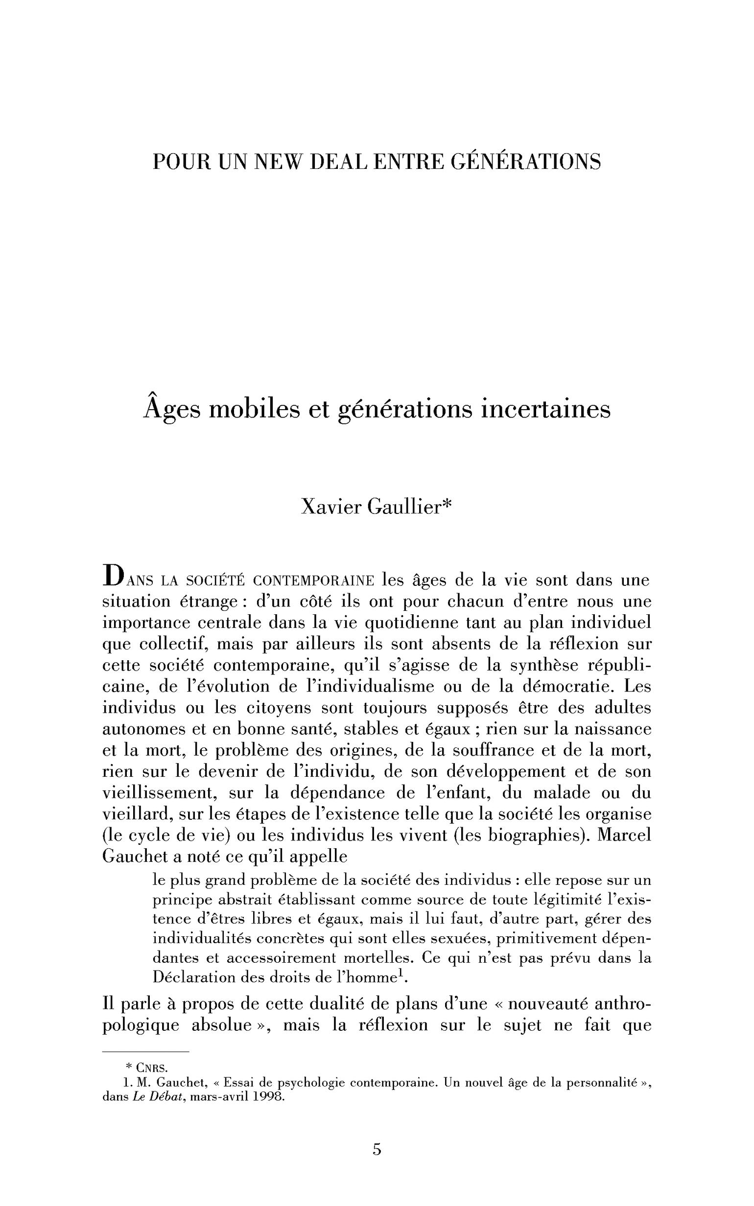 Âges mobiles et générations incertaines
