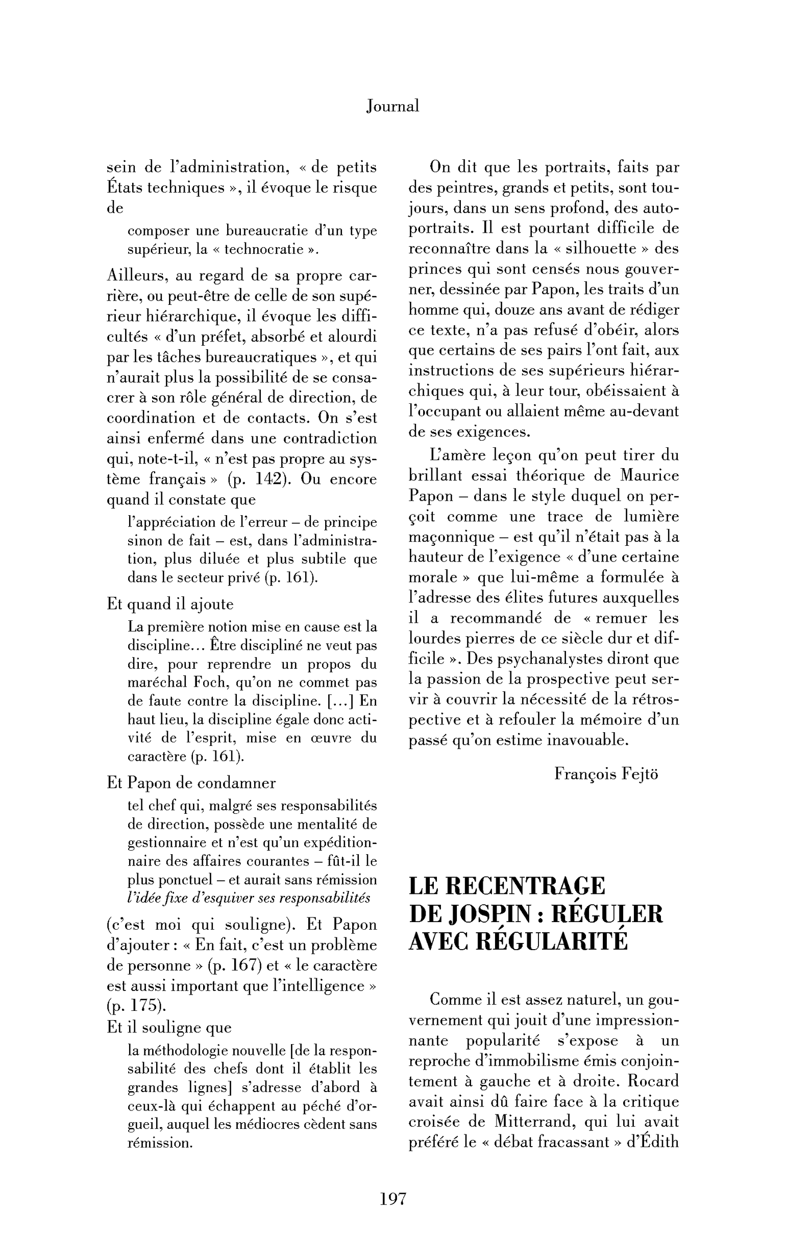 Le recentrage de Jospin : réguler avec régularité