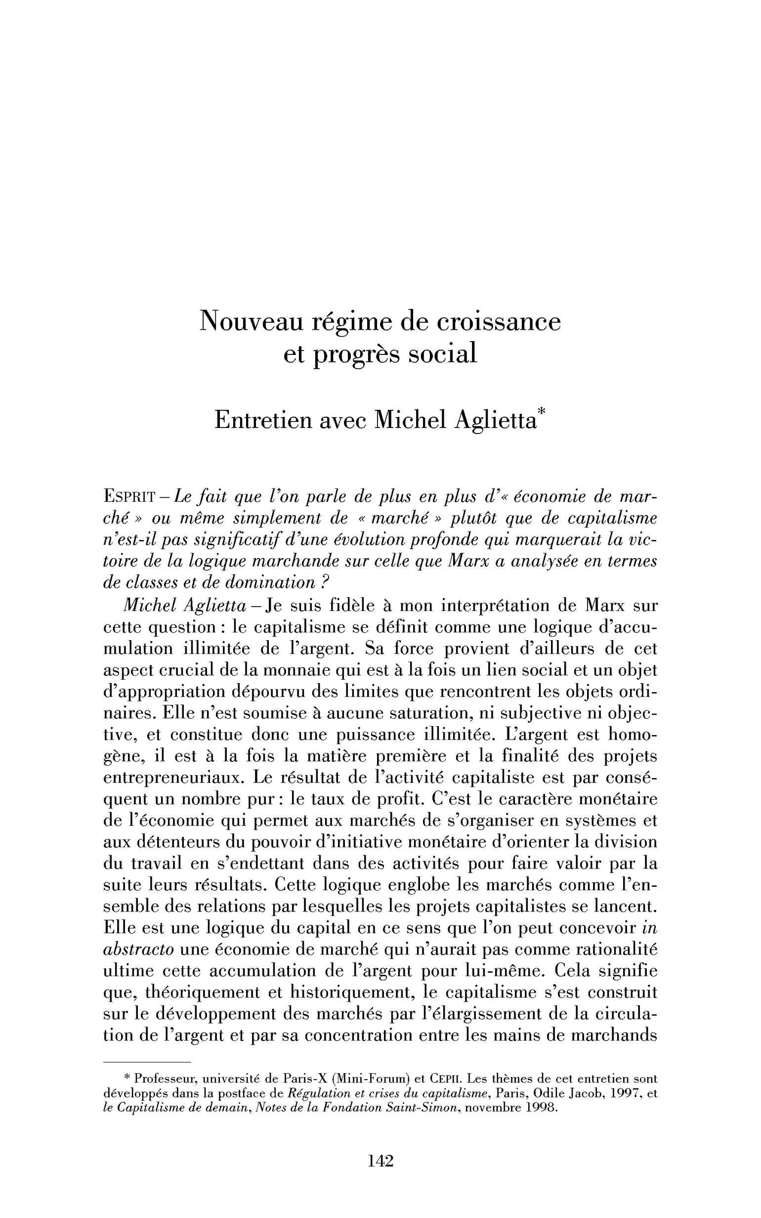 Nouveau régime de croissance et progrès social. (Entretien)