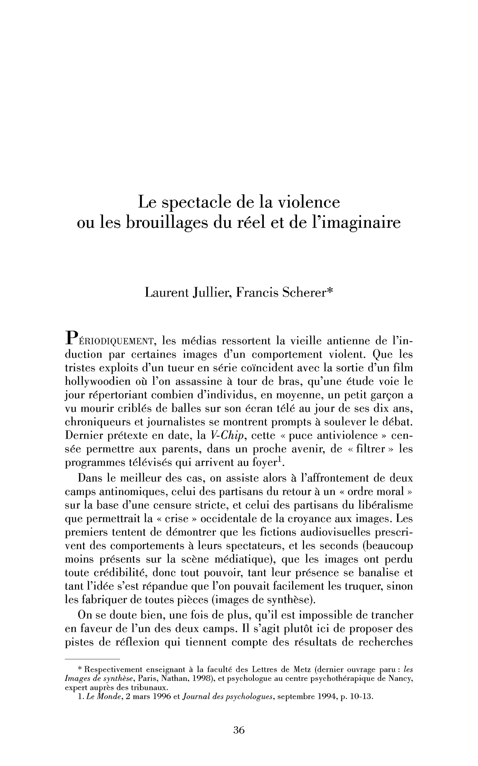 Le spectacle de la violence ou les brouillages du réel et de l’imaginaire