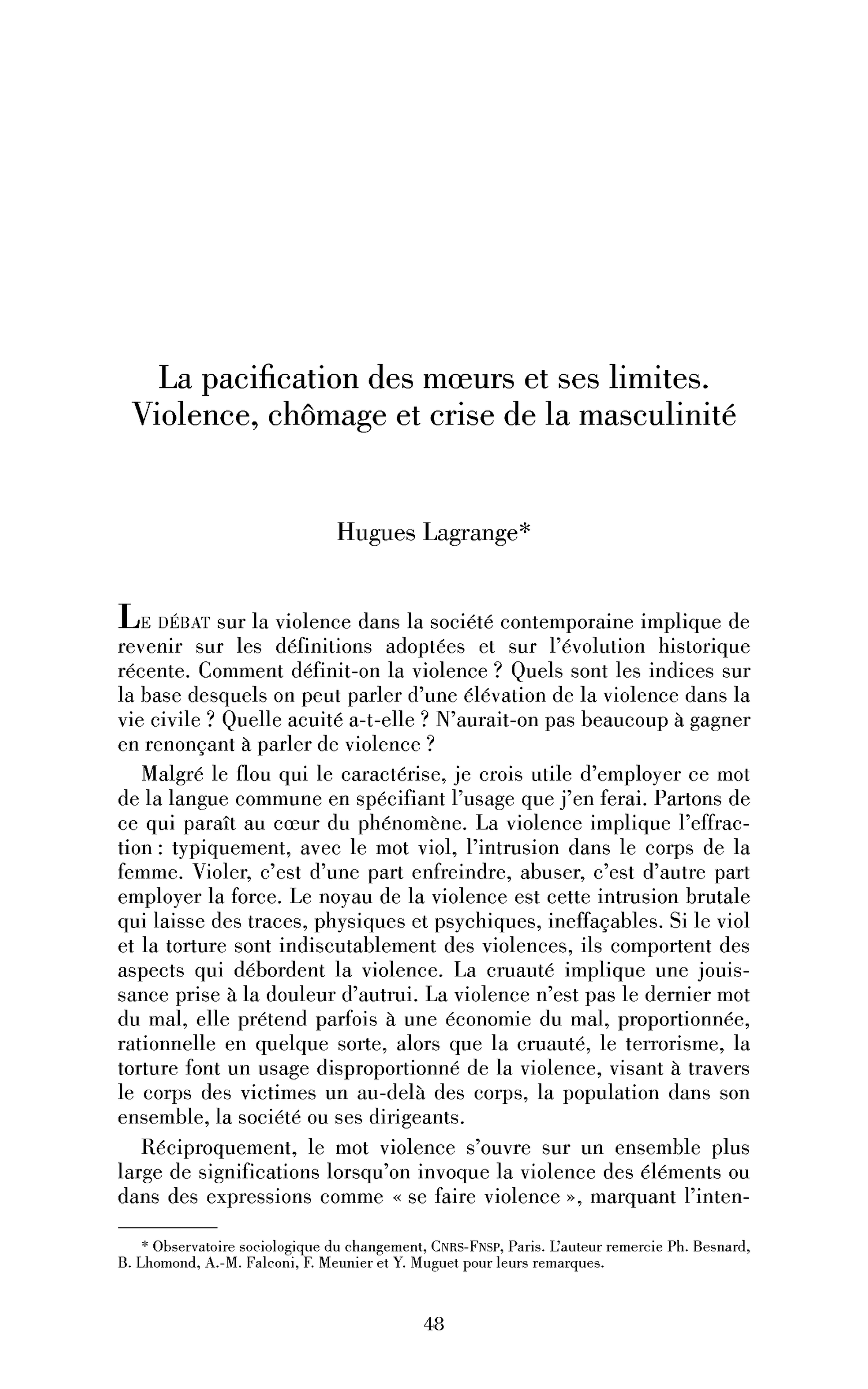 La pacification des mœurs et ses limites. Violence, chômage et crise de la masculinité