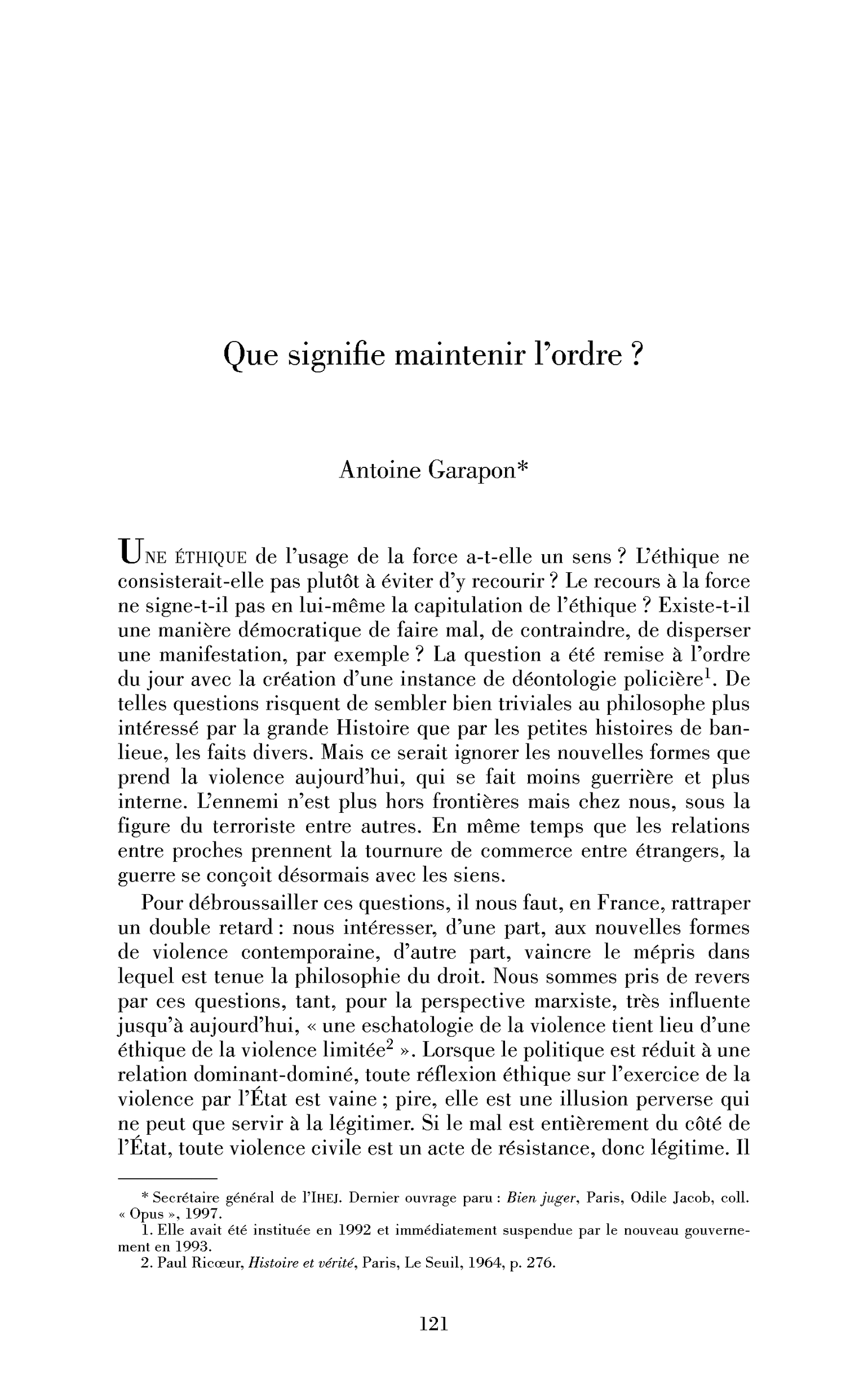 Que signifie maintenir l’ordre?