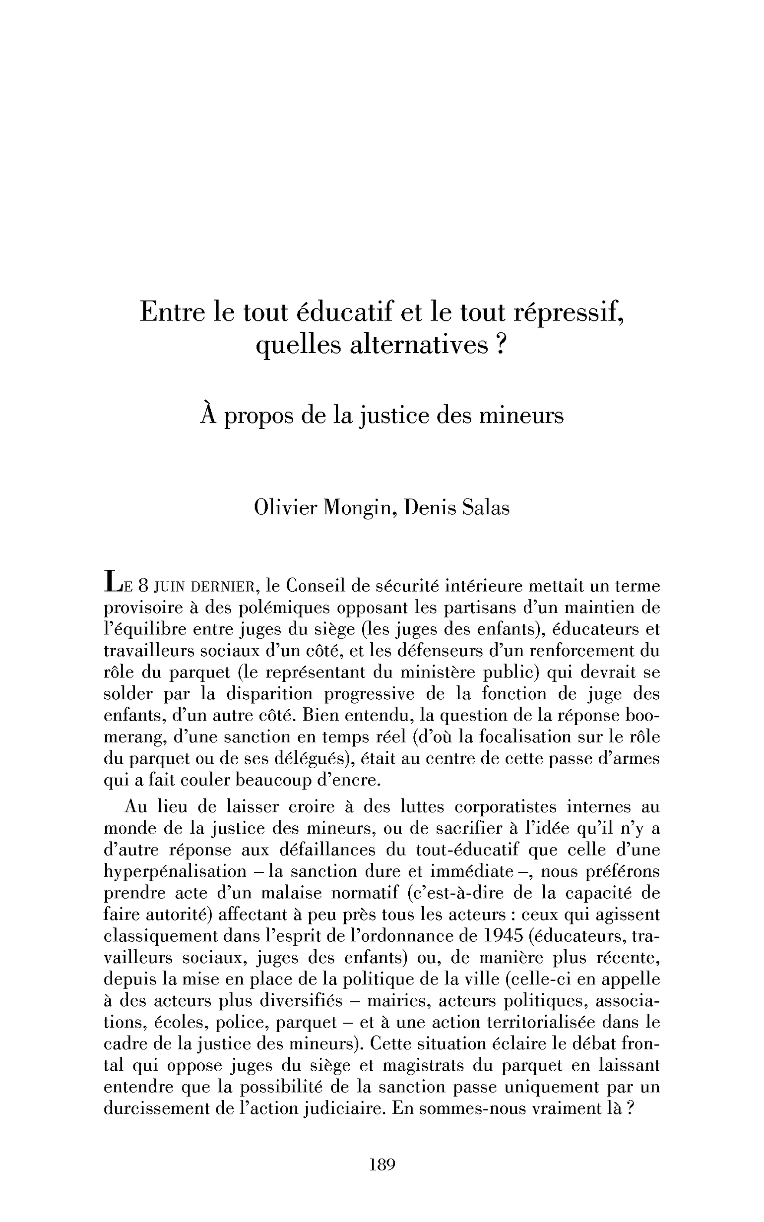 Entre le tout répressif et le tout éducatif, quelles alternatives À propos de la justice des mineurs