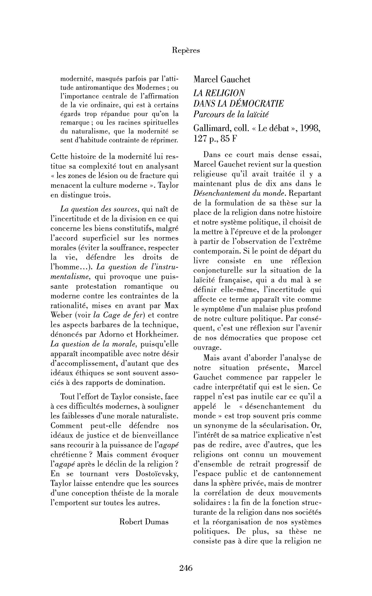 Marcel Gauchet la Religion dans la démocratie. Parcours de la laïcité