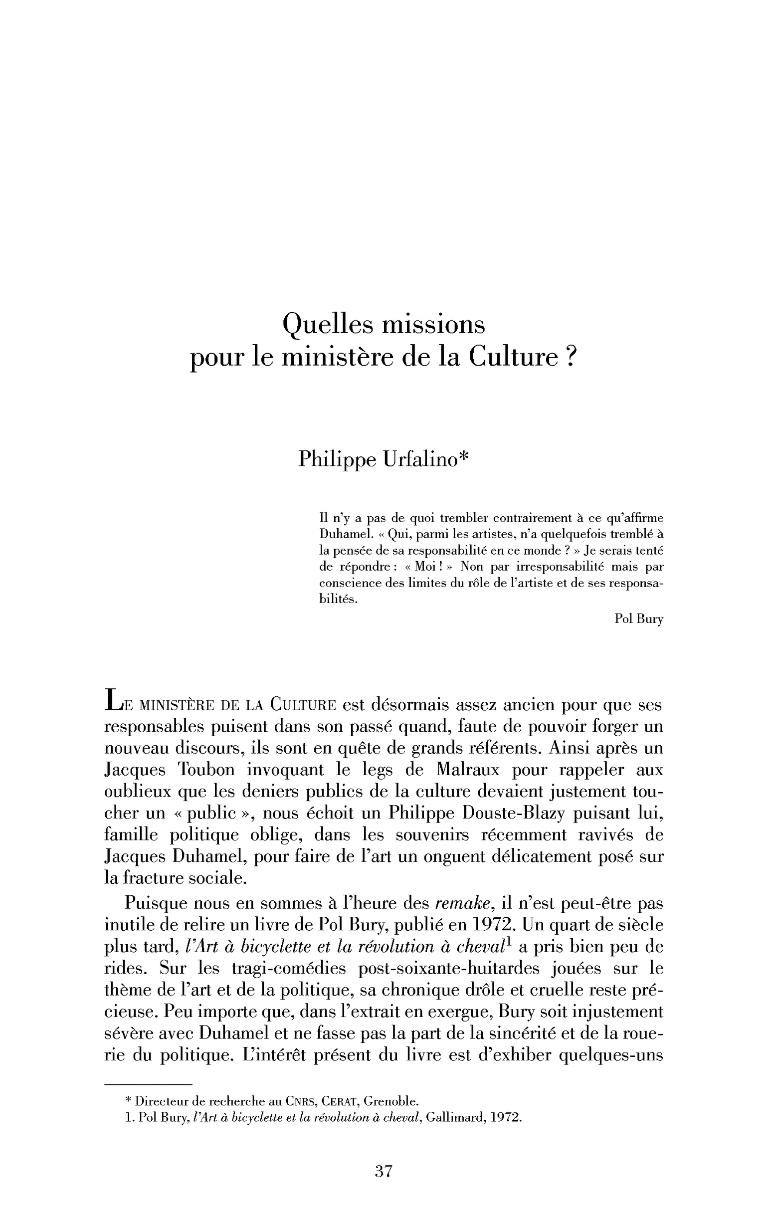 Quelles missions pour le ministère de la Culture ?
