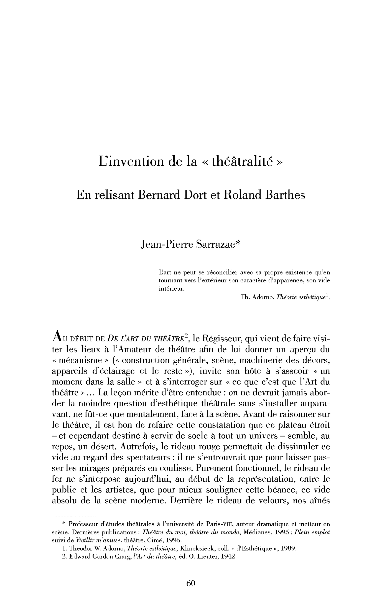 L’invention de la “théâtralité”