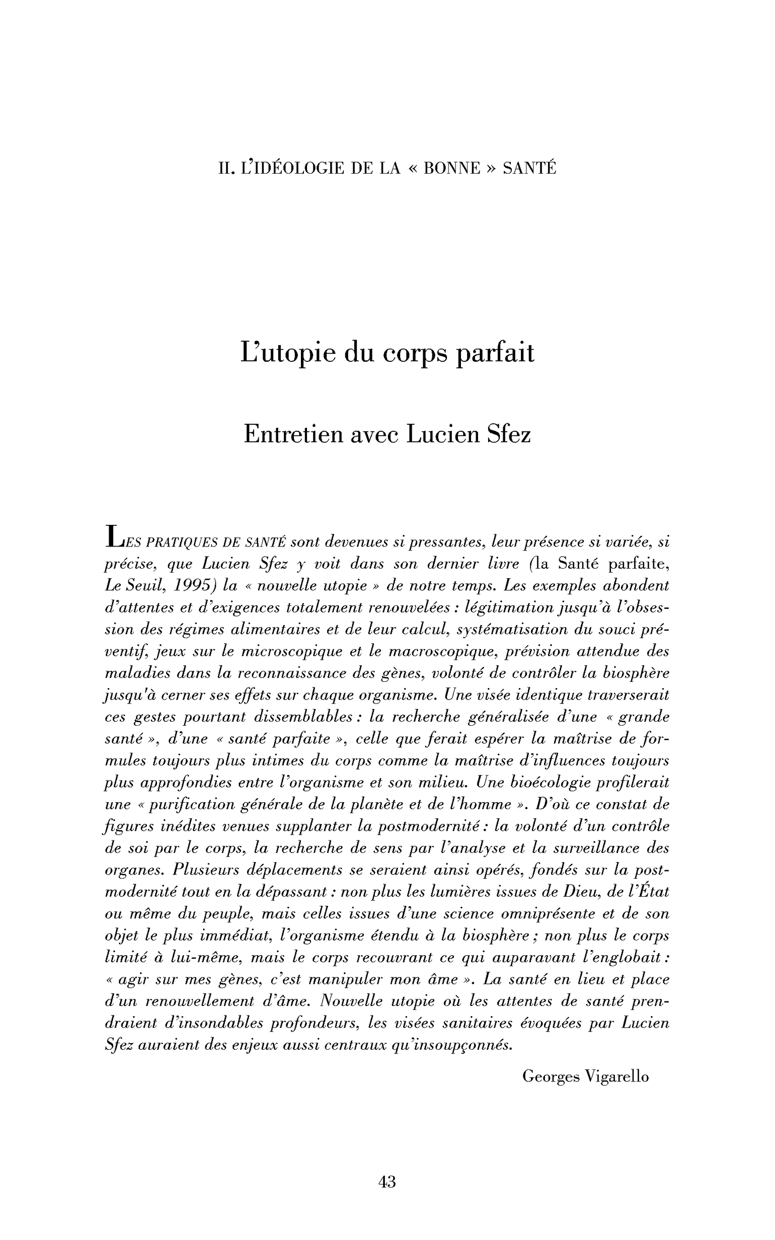 L’utopie du corps parfait. (Entretien)