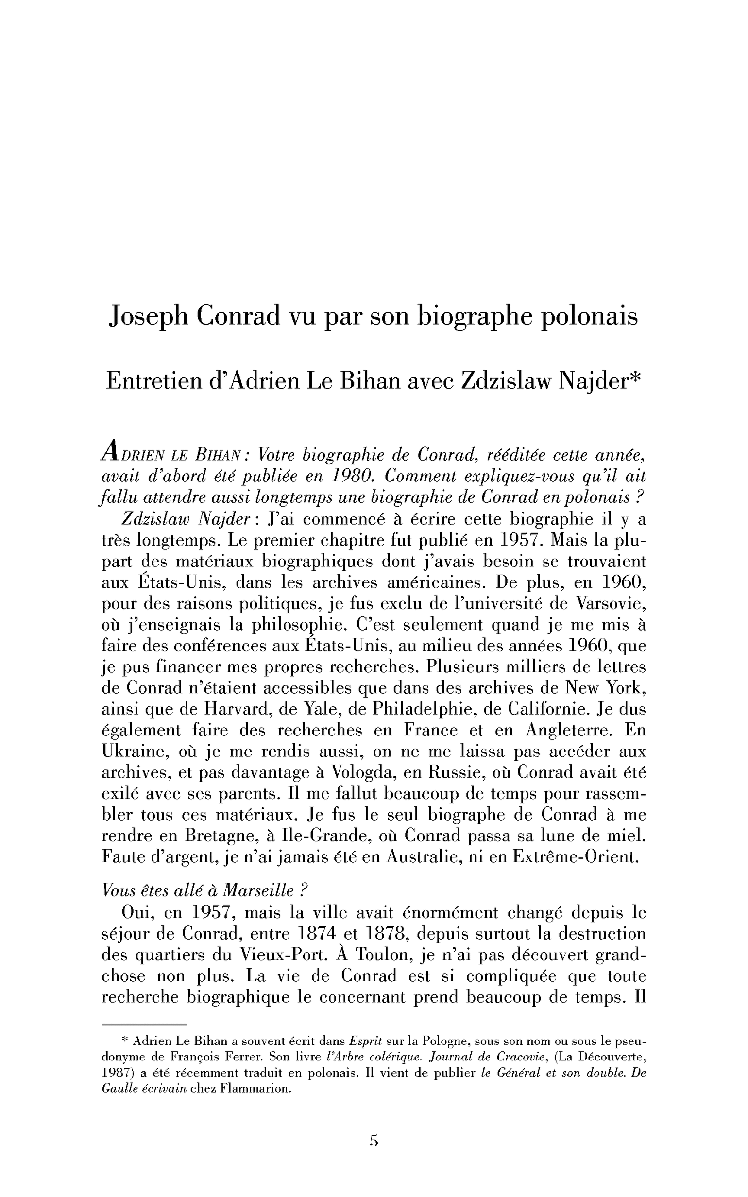 Joseph Conrad vu par son biographe polonais. (Entretien)