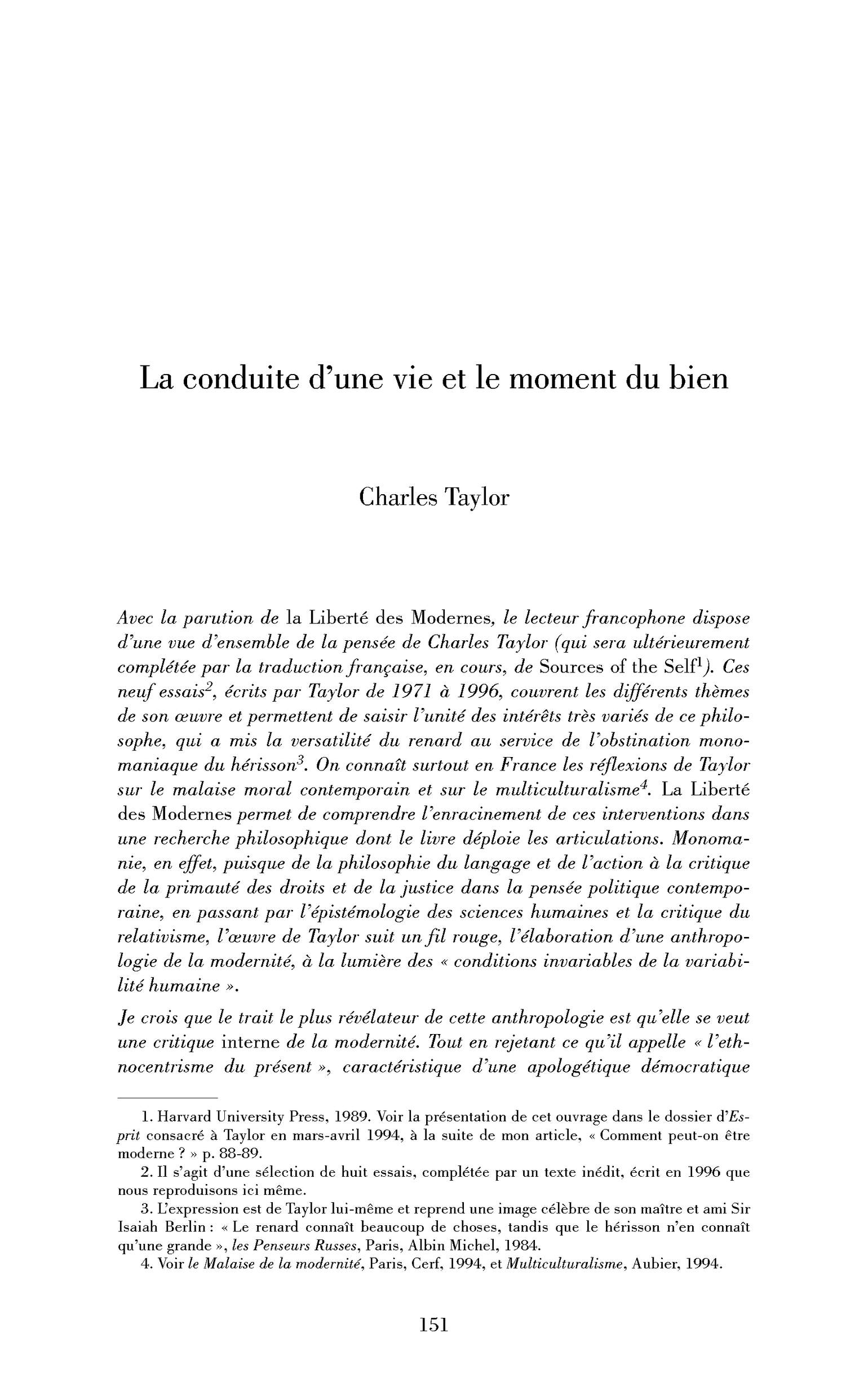La conduite d’une vie et le moment du bien