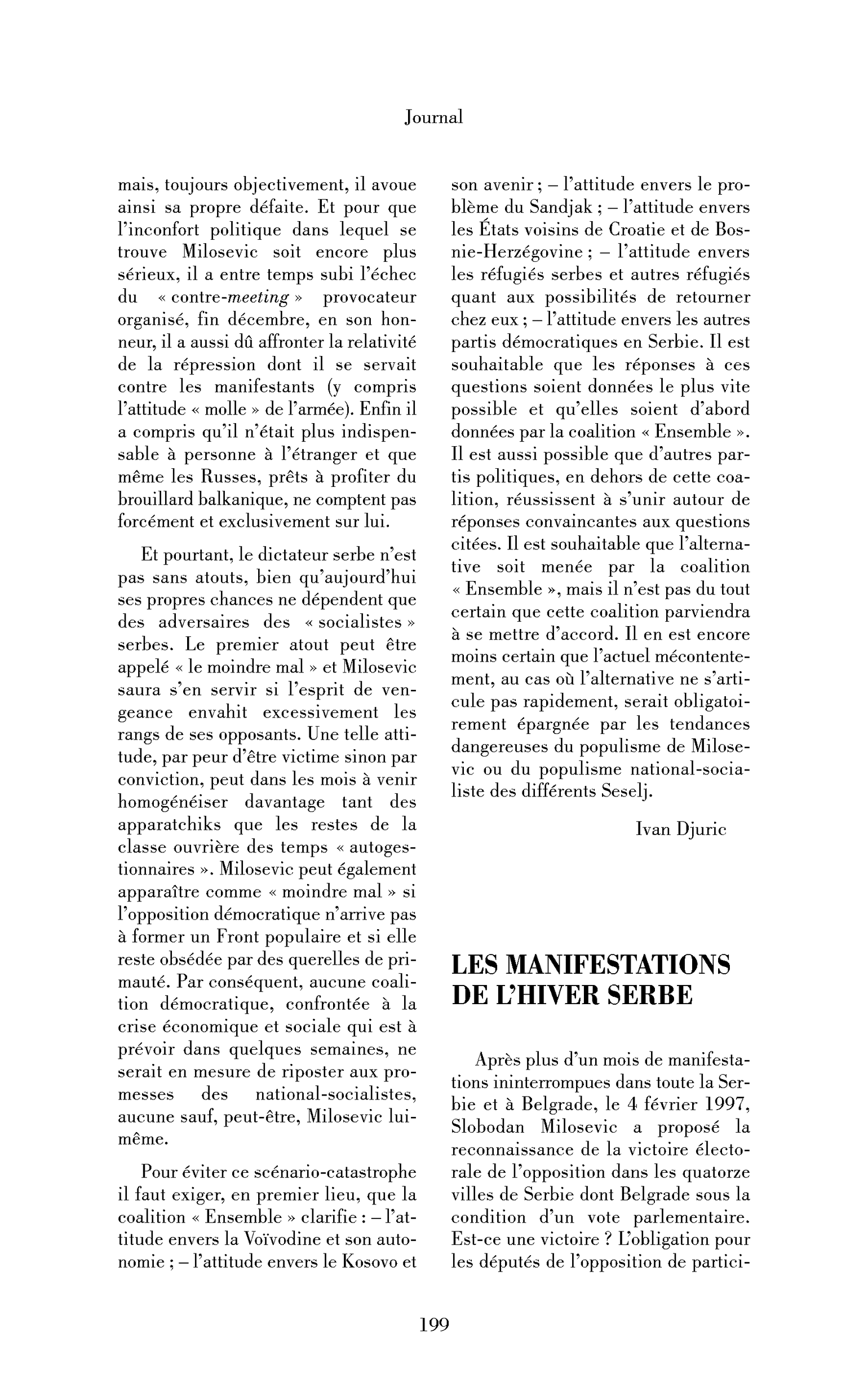 Les manifestations de l’hiver serbe