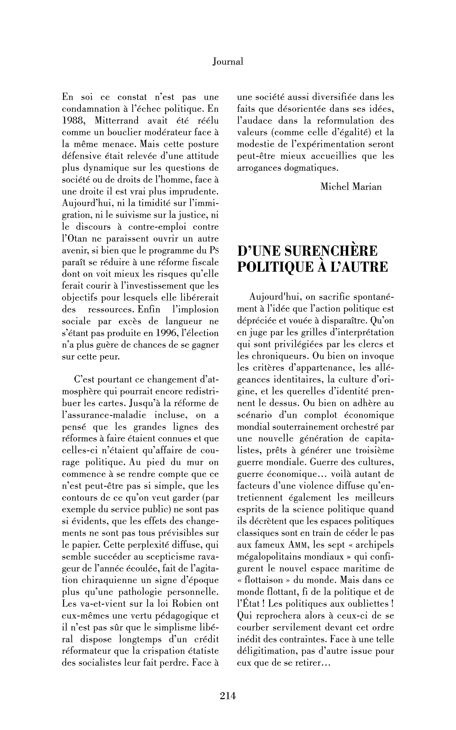 D’une surenchère politique à l’autre