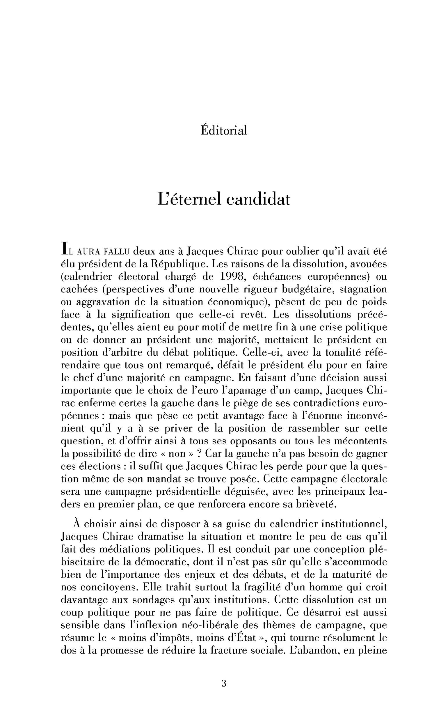 L’éternel candidat