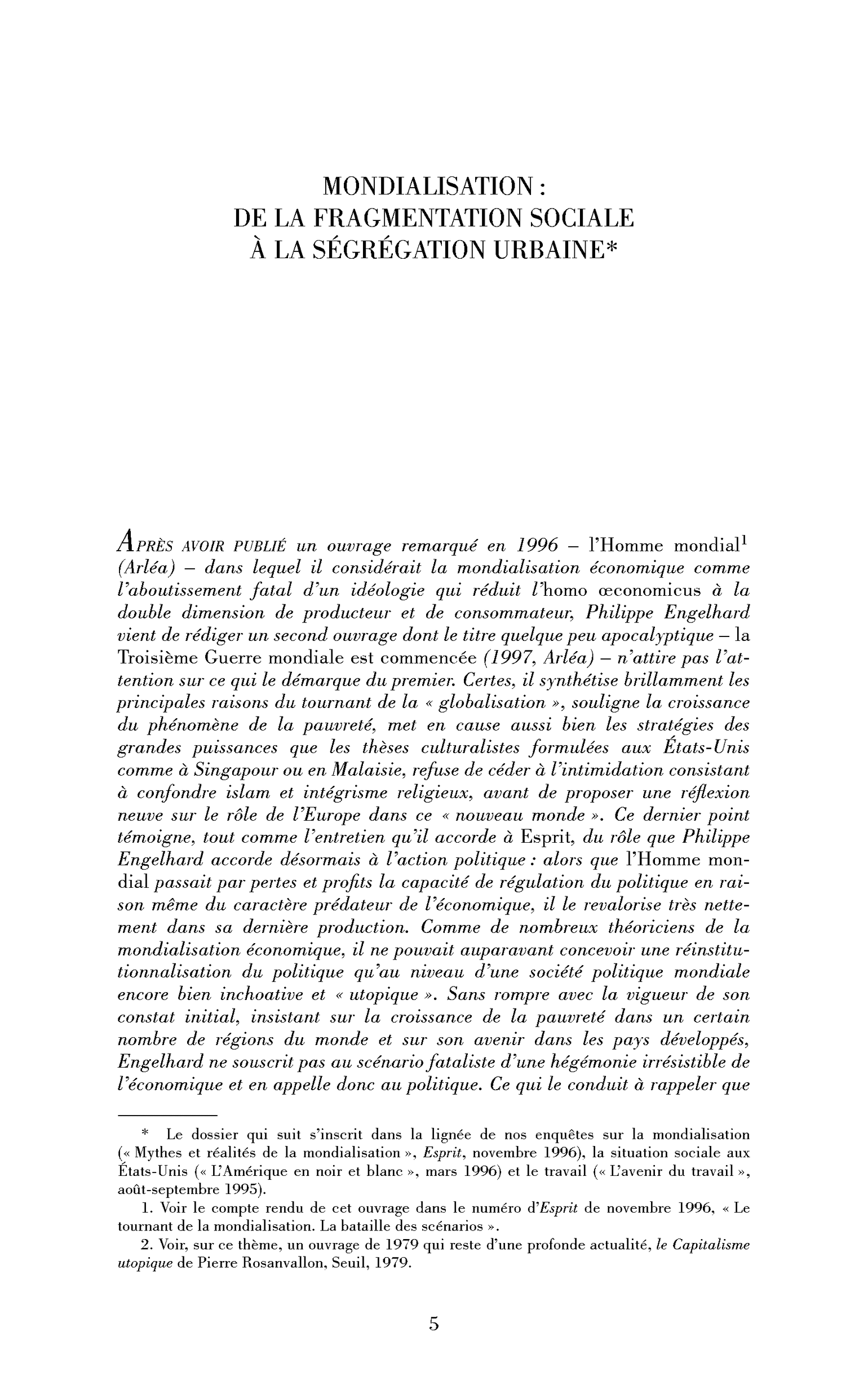 Mondialisation : de la fragmentation sociale à la ségrégation urbaine
