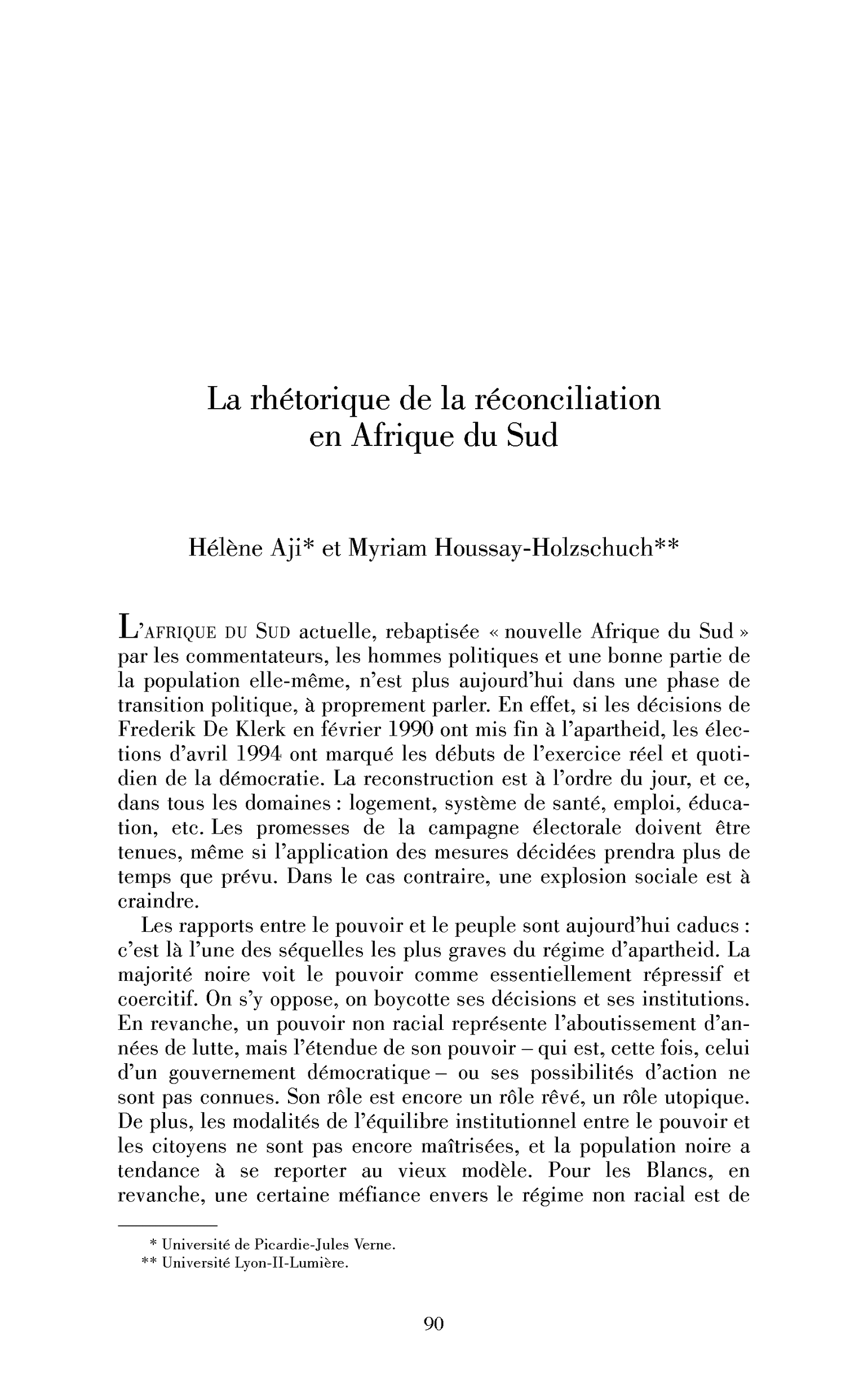 La rhétorique de la réconciliation en Afrique du Sud