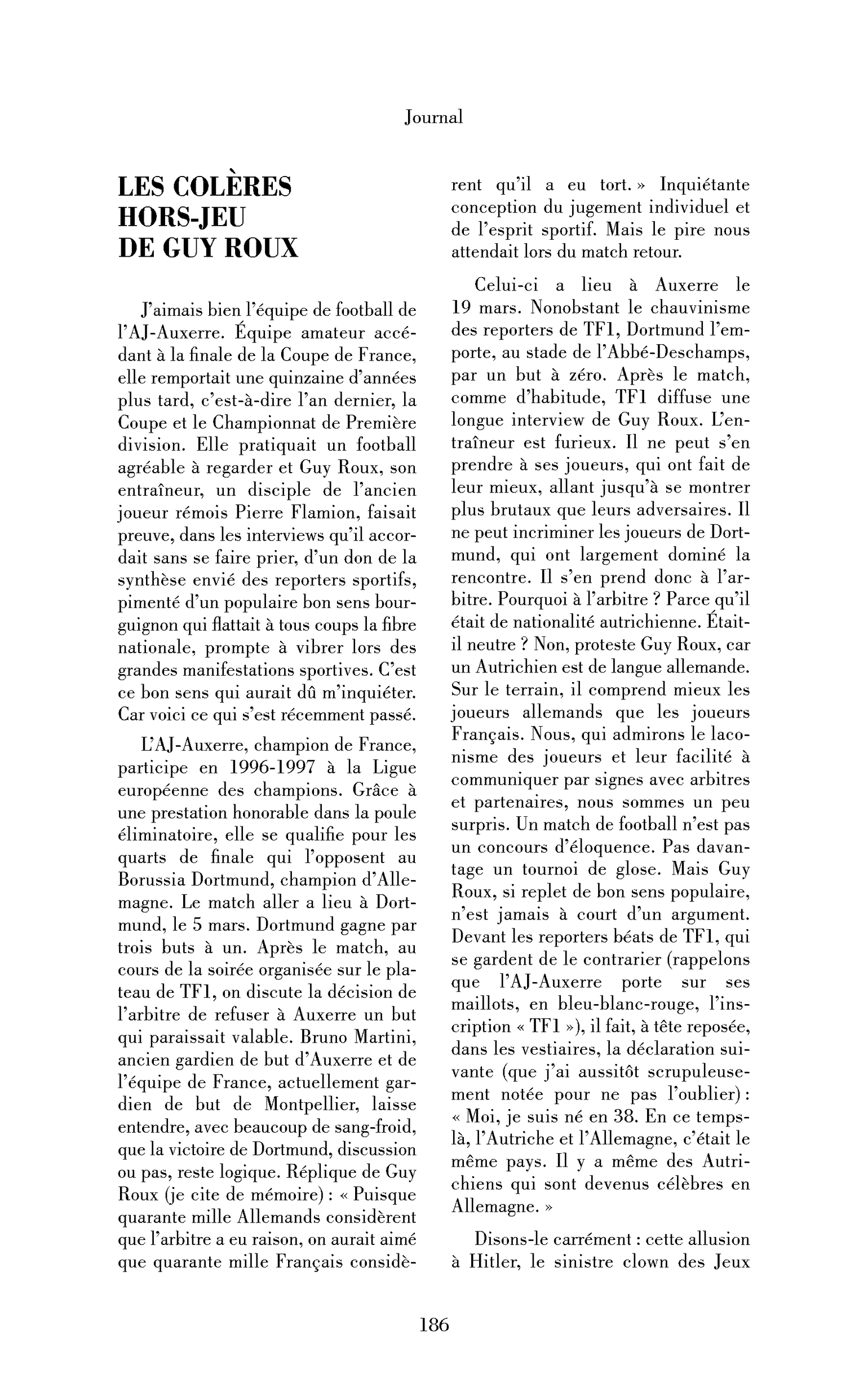 Les colères hors-jeu de Guy Roux