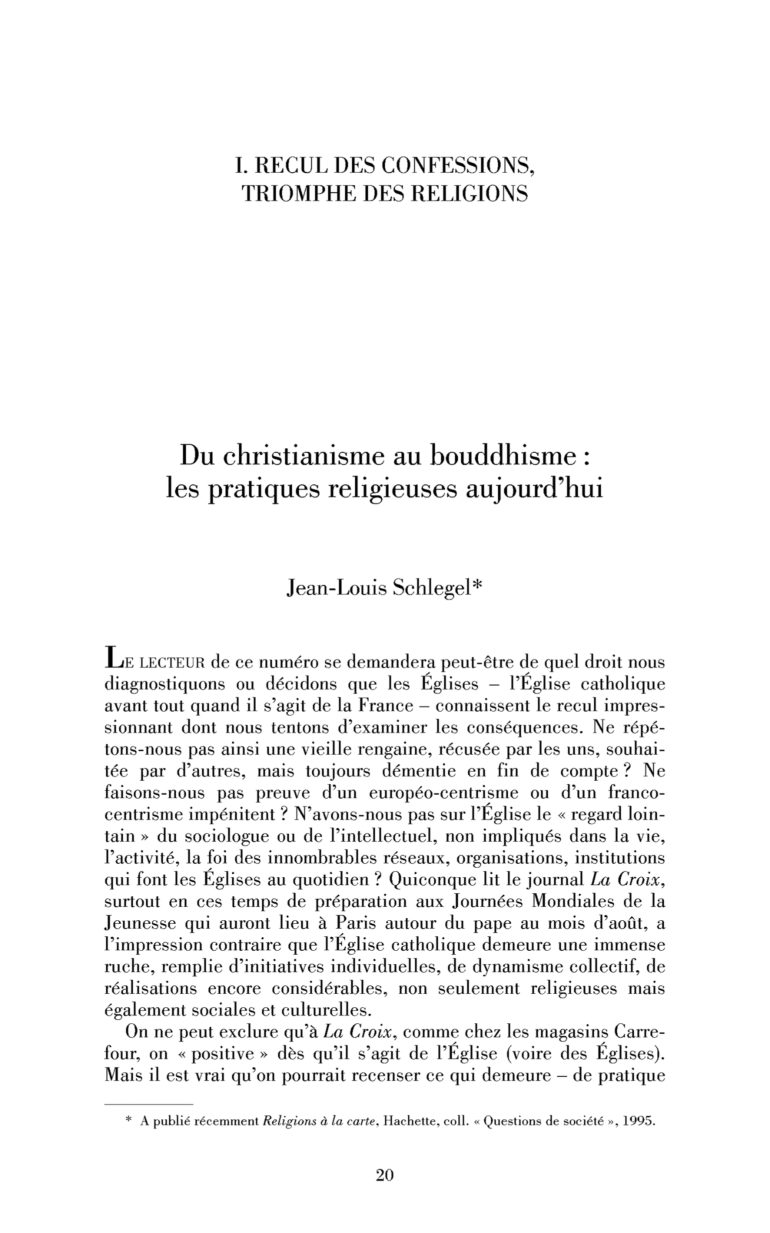 Du christianisme au bouddhisme : les pratiques religieuses aujourd’hui