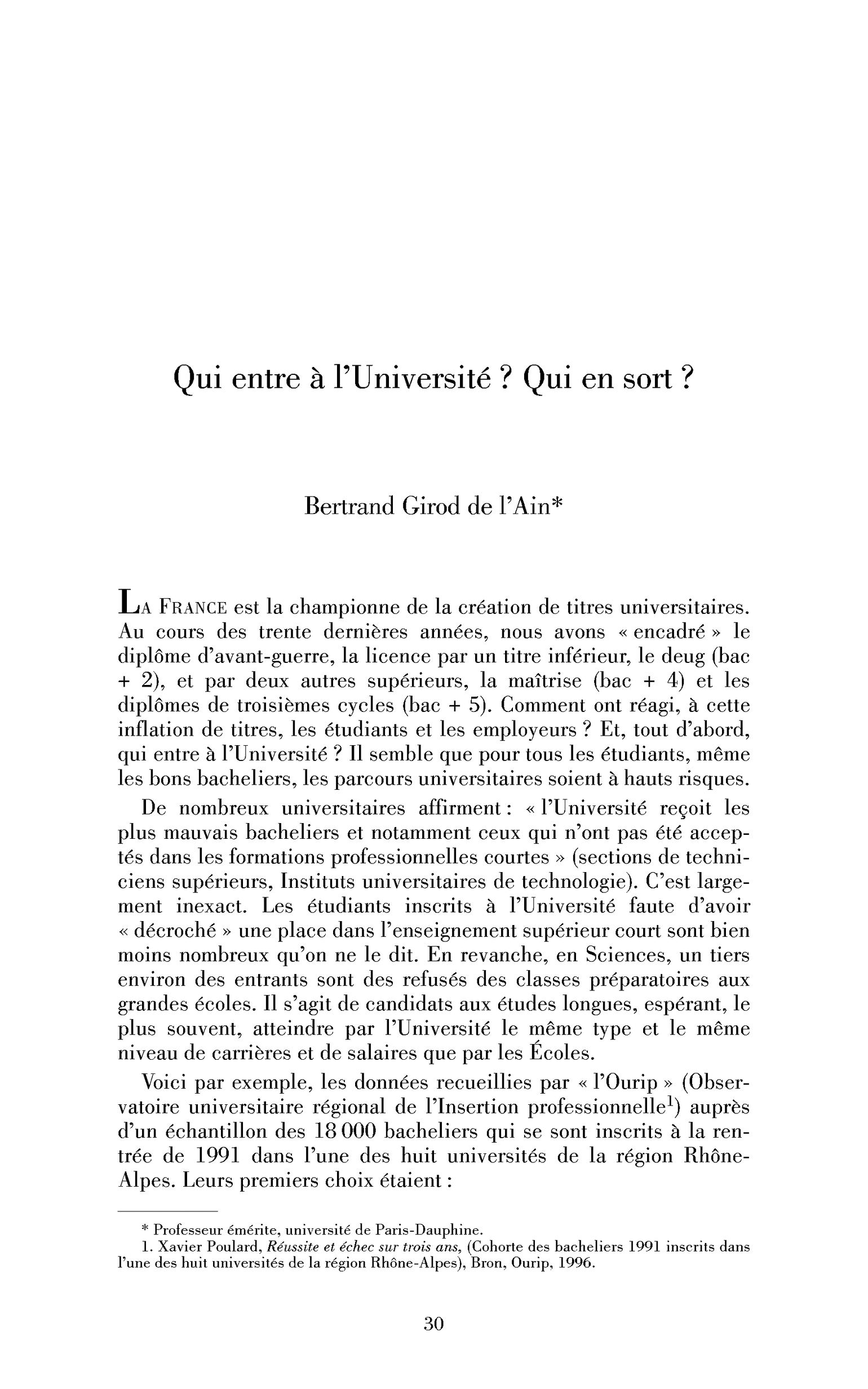 Qui entre à l’Université? Qui en sort?