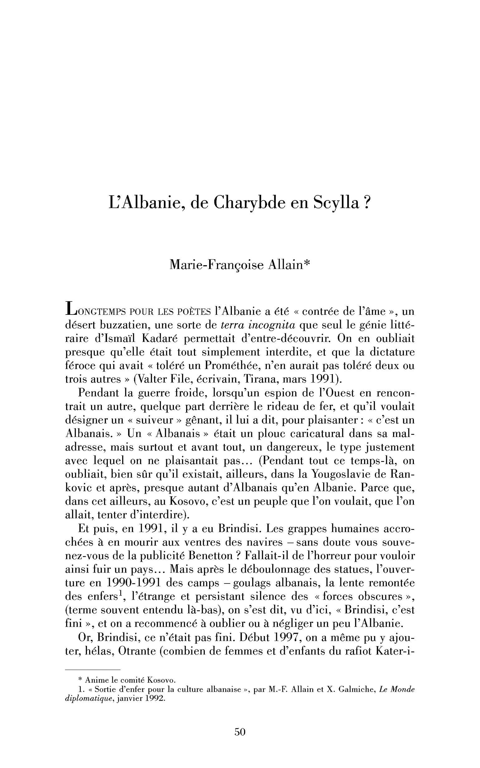 L’Albanie, de Charybde en Scylla?