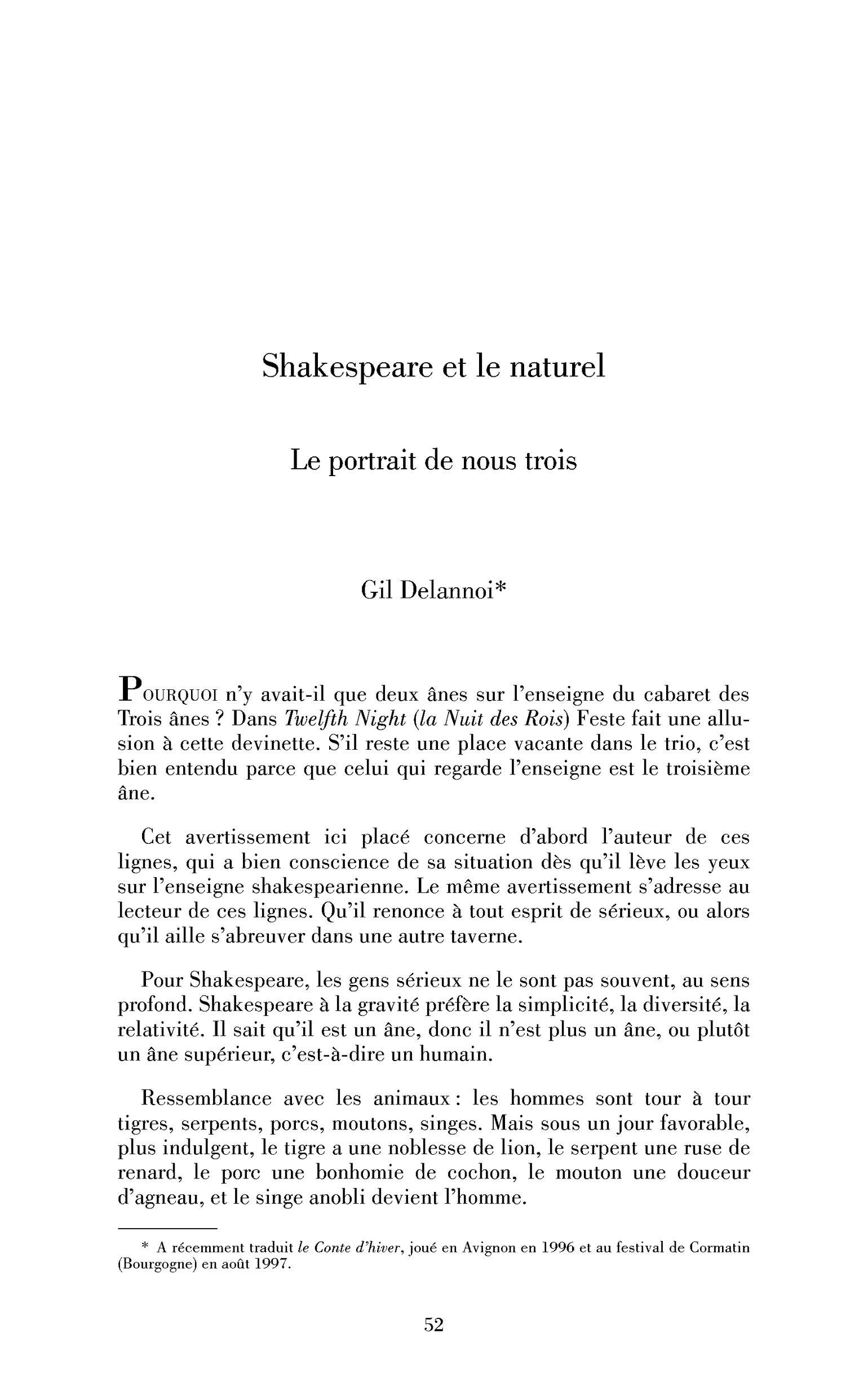 Shakespeare et le naturel. Le portrait de nous trois