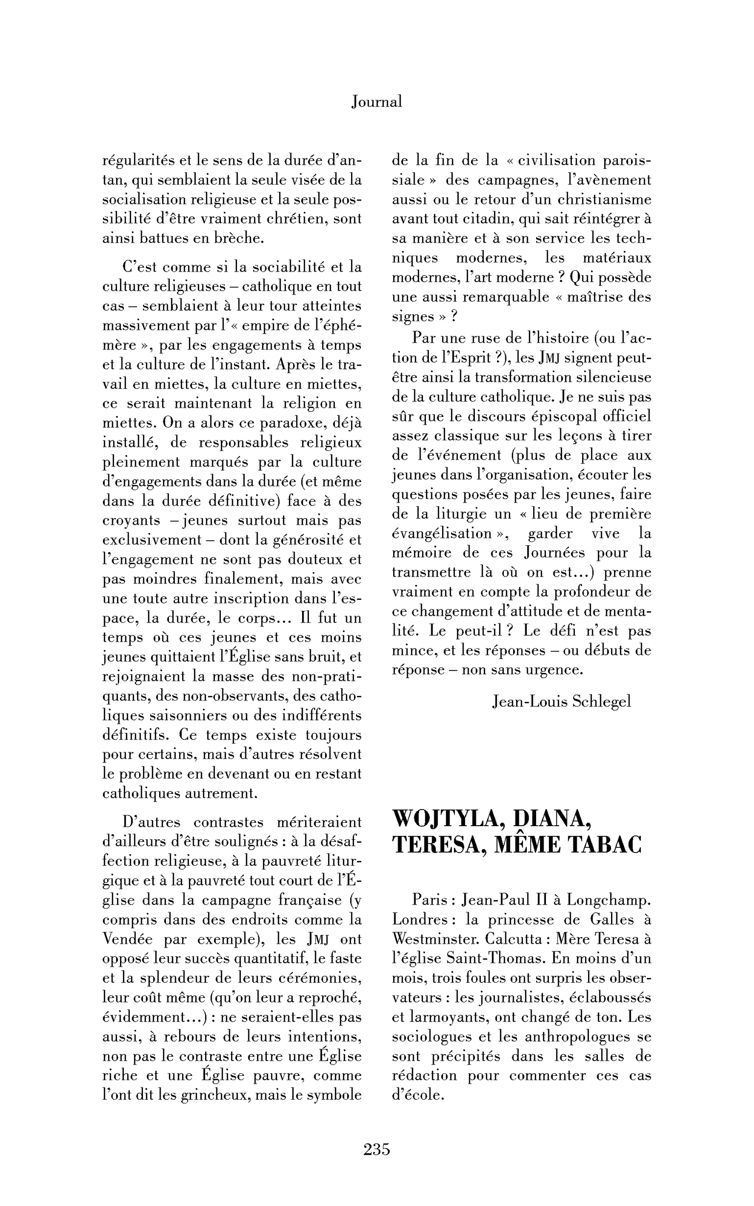 Wojtyla, Diana, Teresa, même tabac