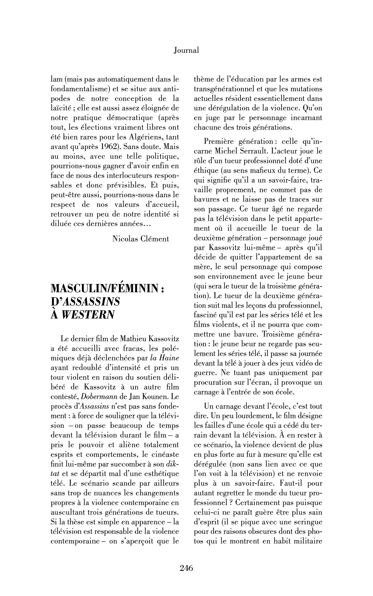 Masculin/féminin : d’Assassins à Western