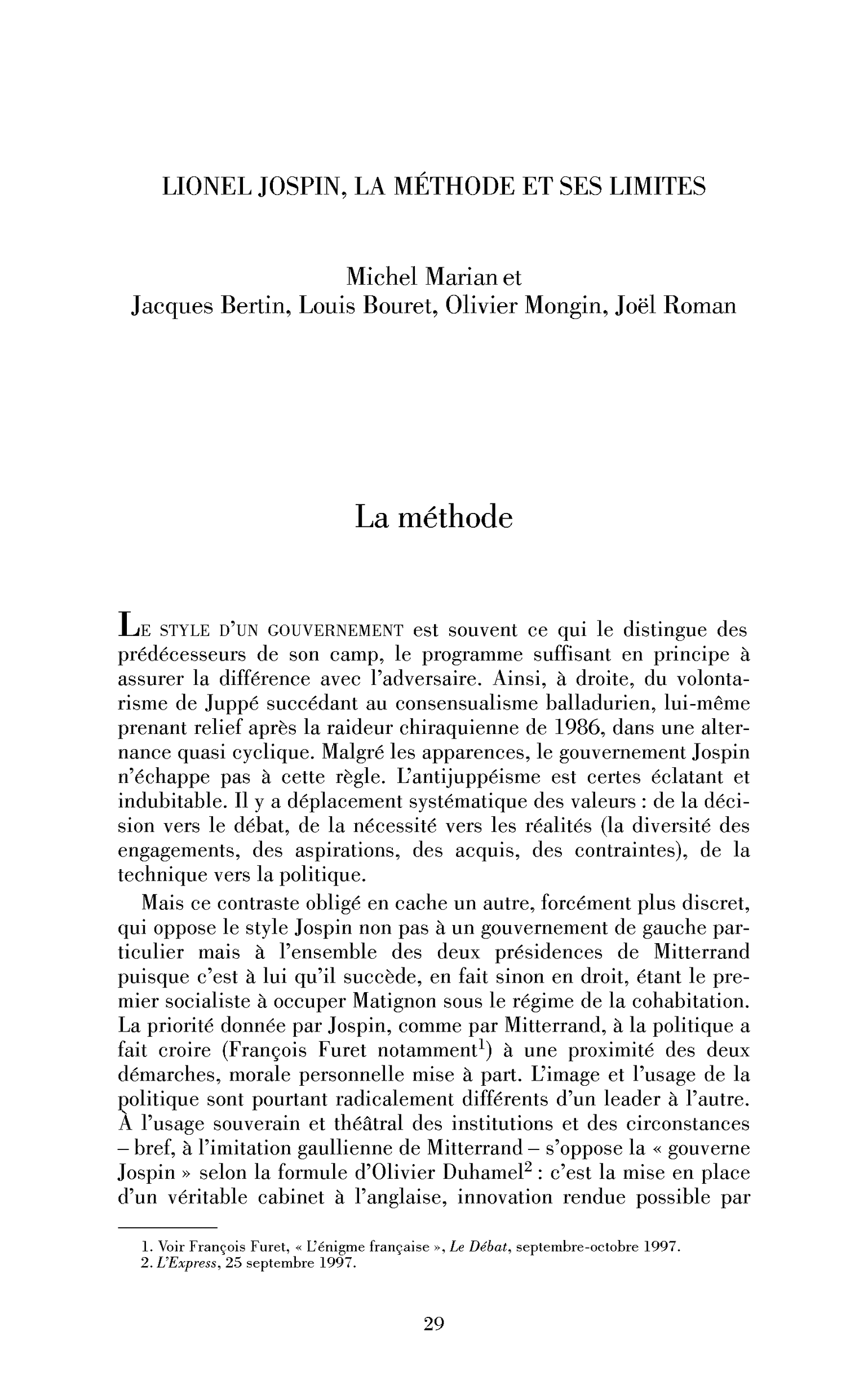 Lionel Jospin, la méthode et ses limites