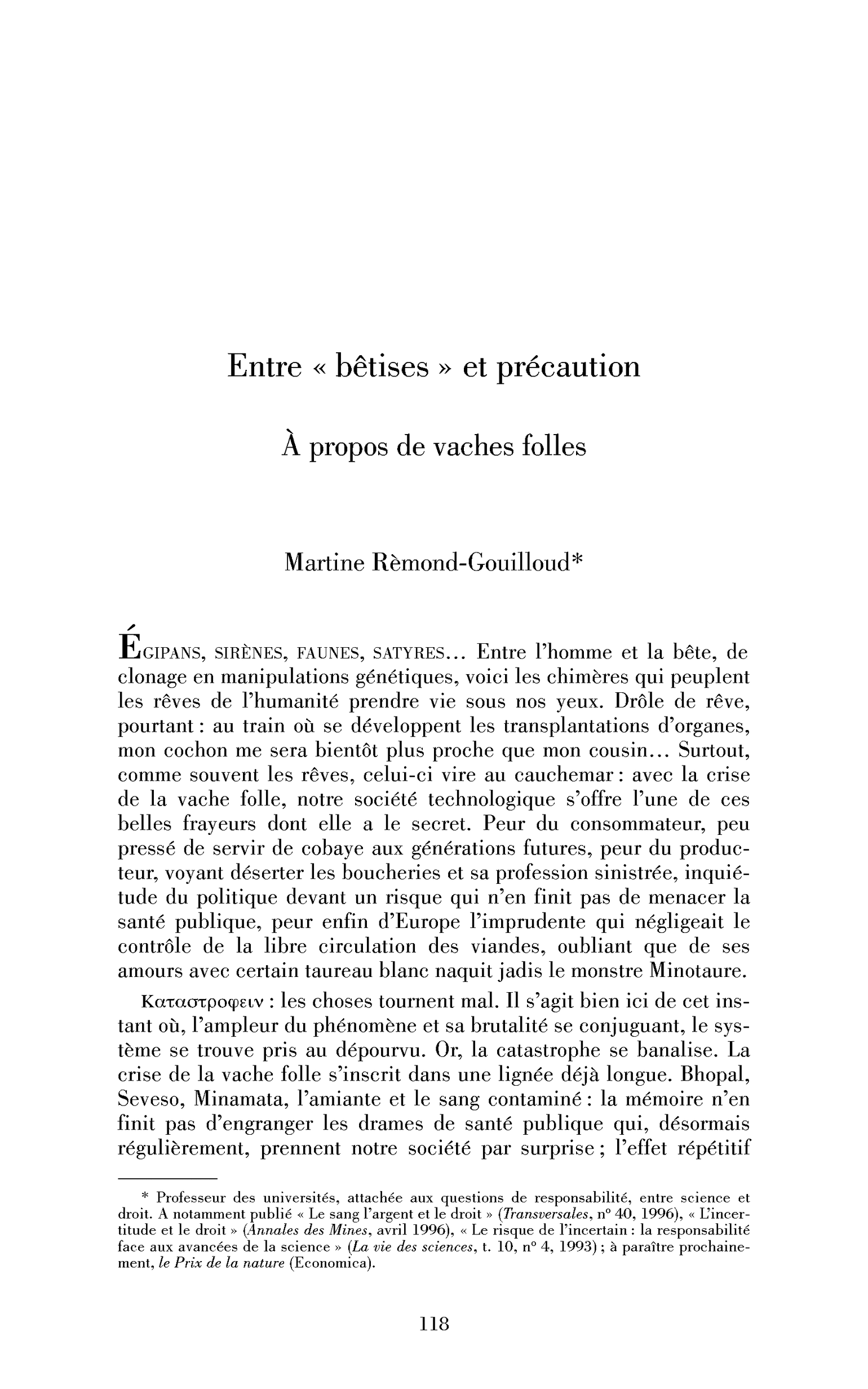 Entre « bêtises » et précaution. A propos des vaches folles