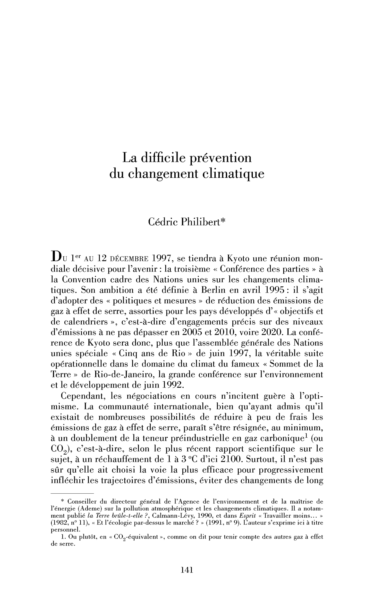 La difficile prévention du changement climatique