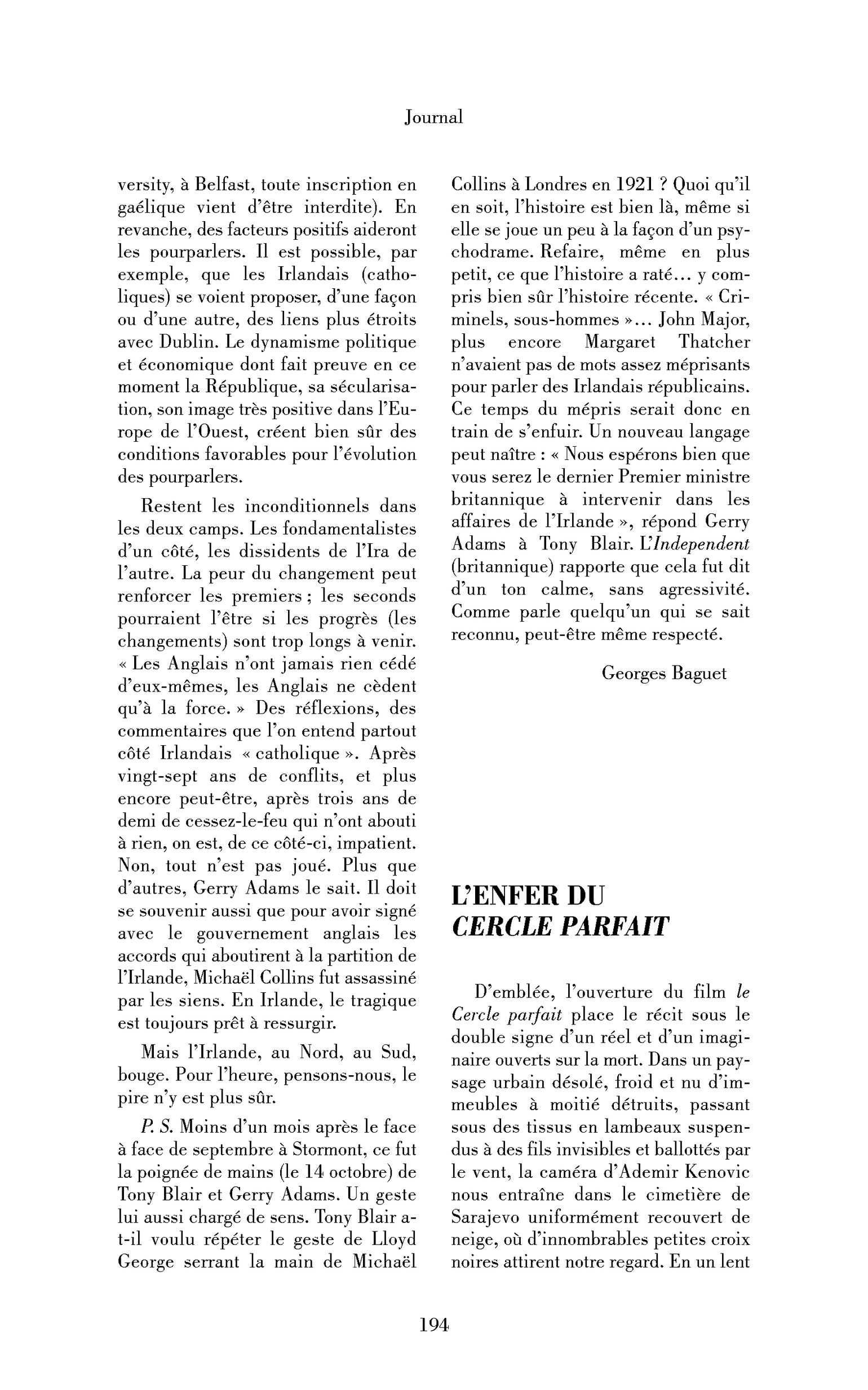 L’enfer du Cercle parfait