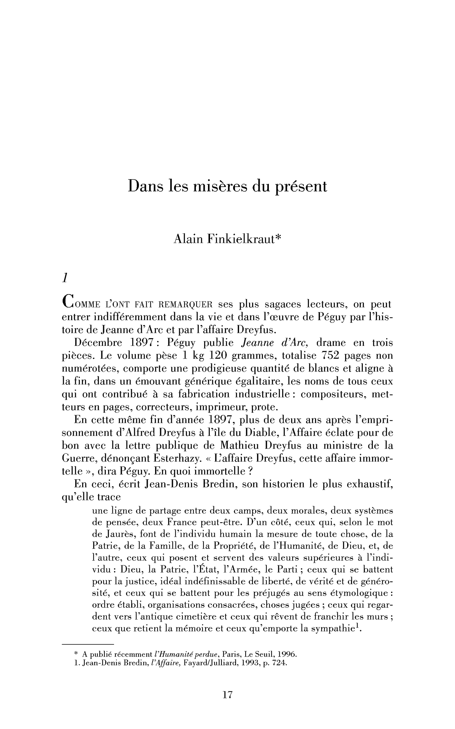 Dans les misères du présent