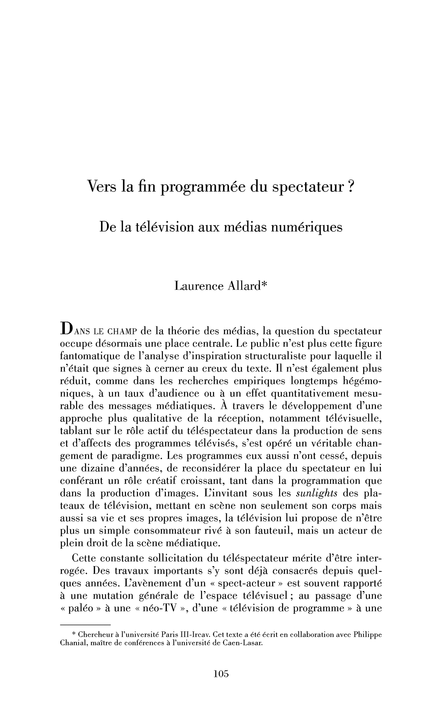 Vers la fin programmée du spectateur?
