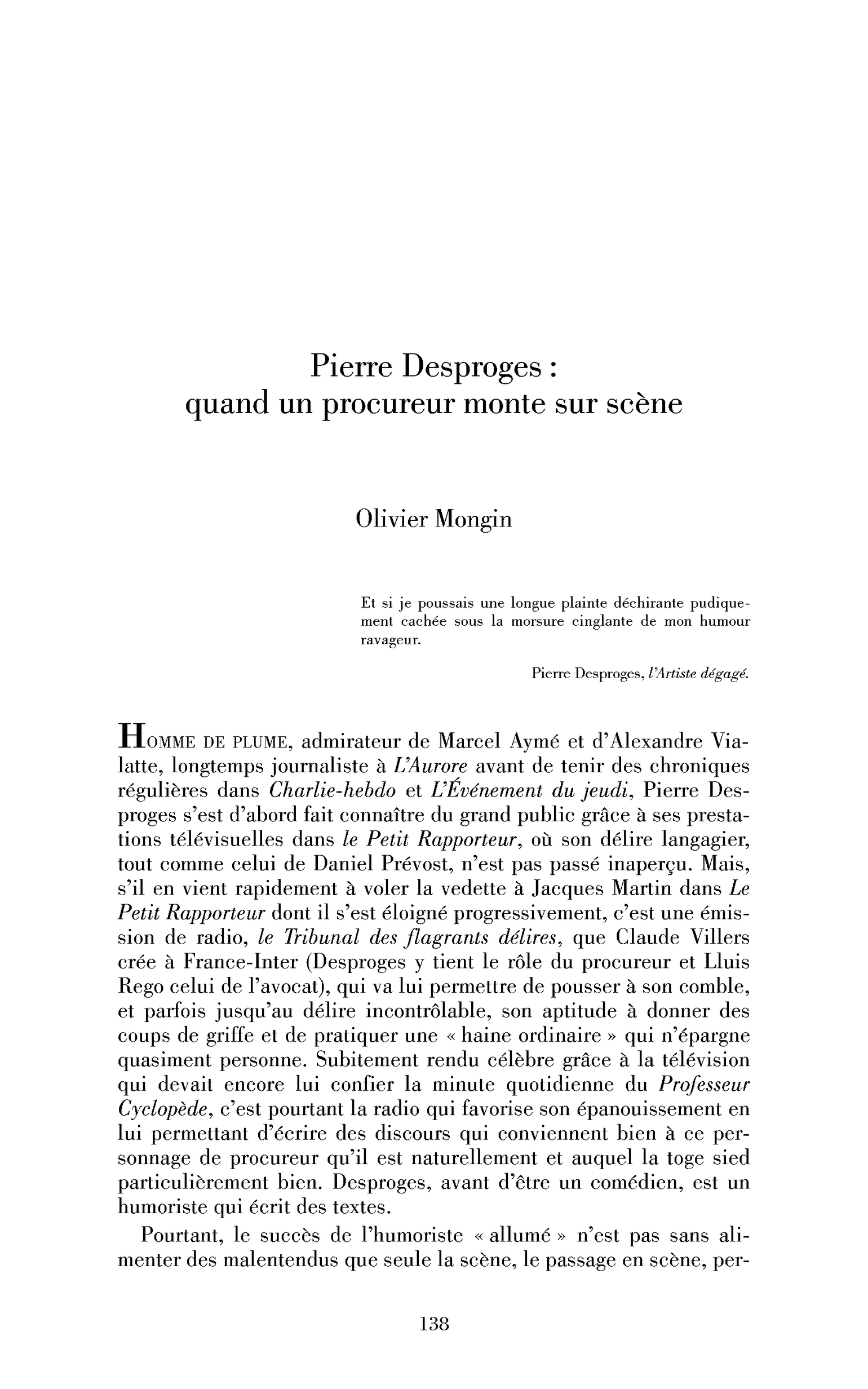Pierre Desproges : quand un procureur monte sur scène