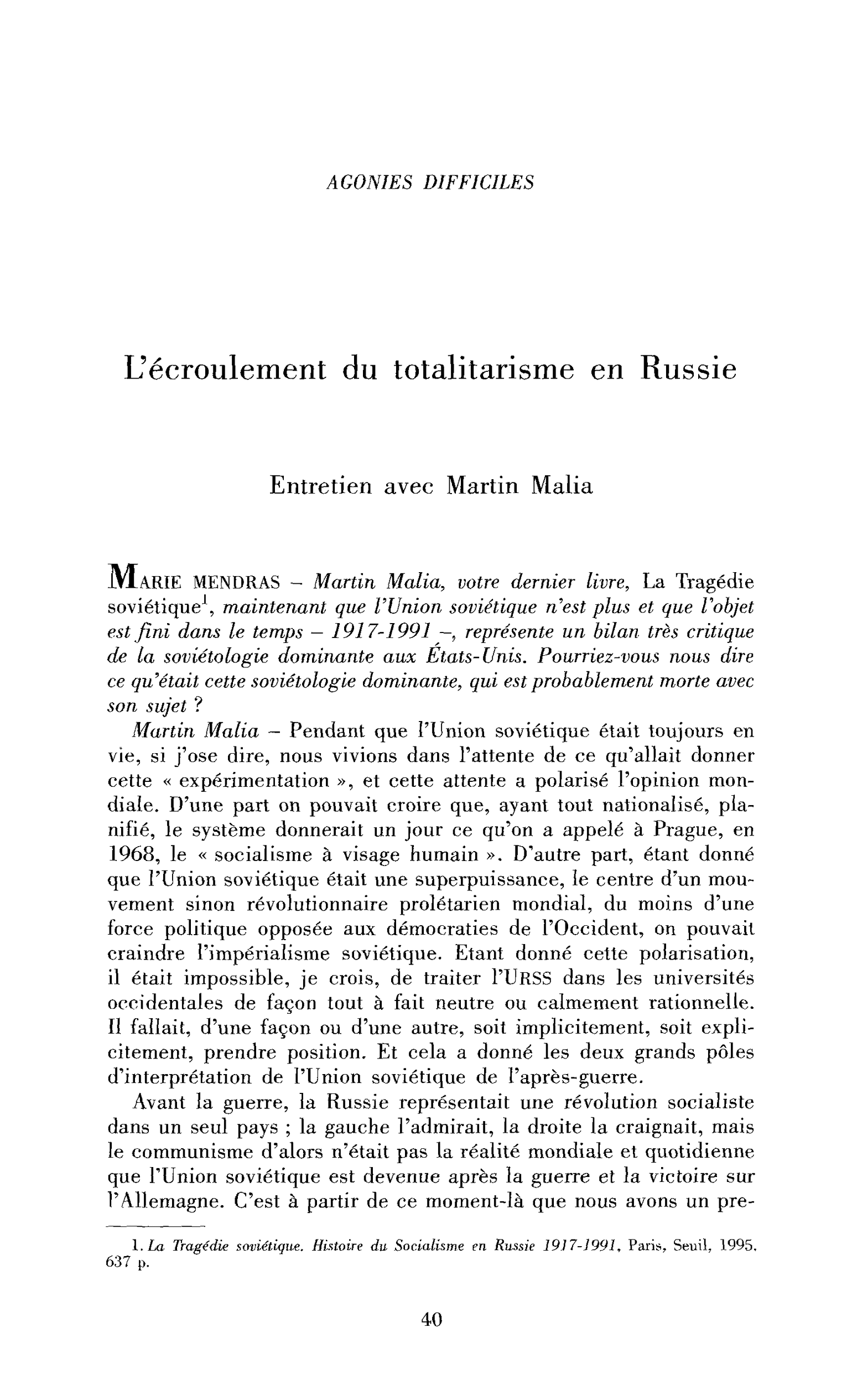 L’écroulement du totalitarisme en Russie (Entretien)